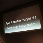 開発者がみずから自作アプリをデモ！「App Creator Night #1」